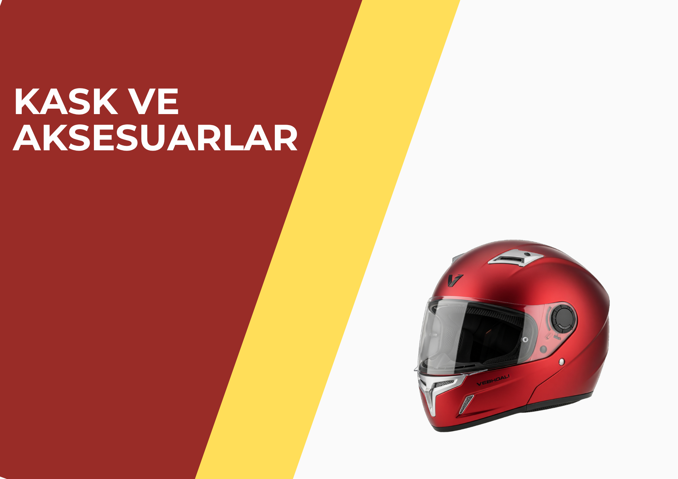 KASK VE AKSESUARLAR