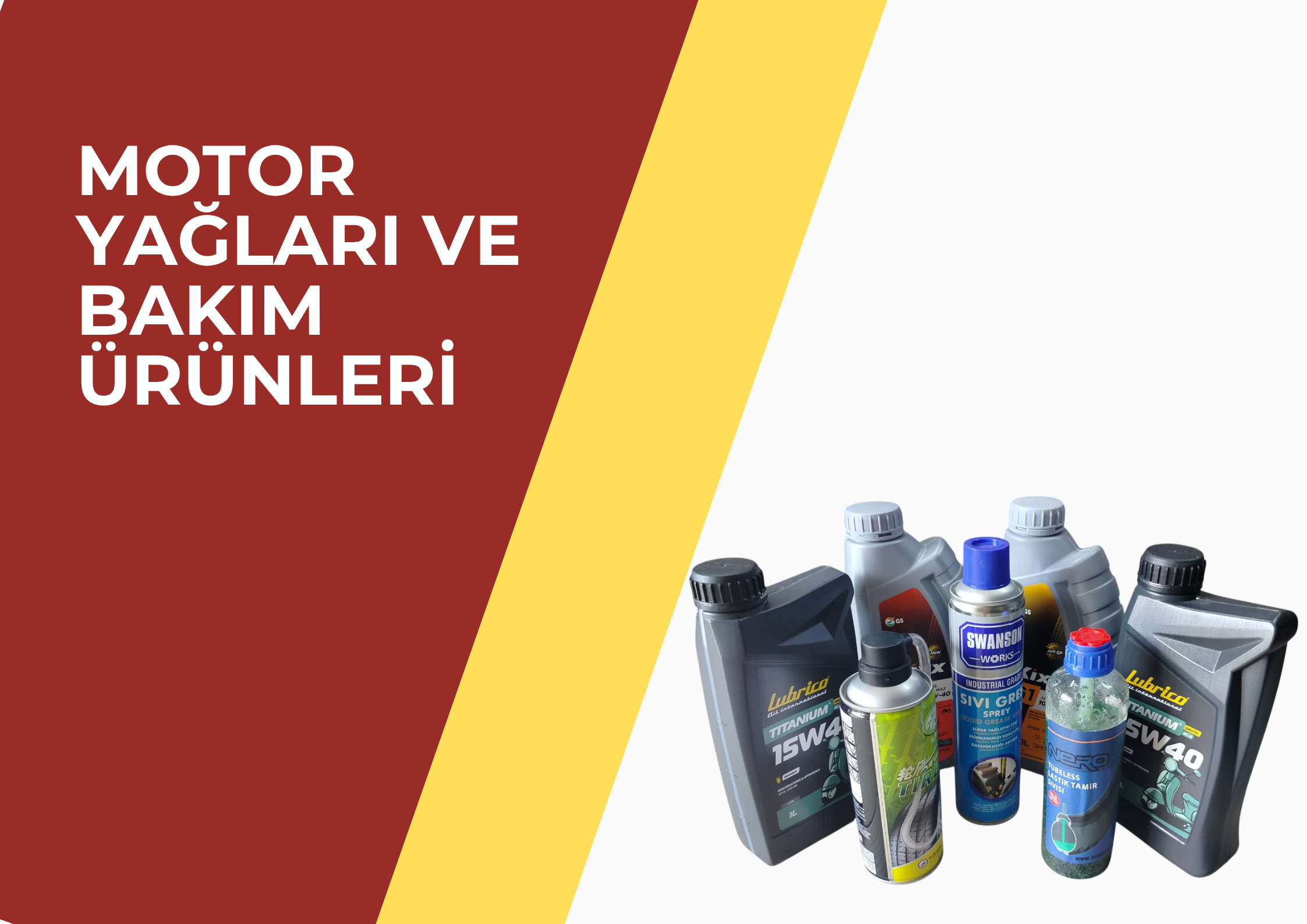 MOTOR YAĞLARI VE BAKIM ÜRÜNLERİ