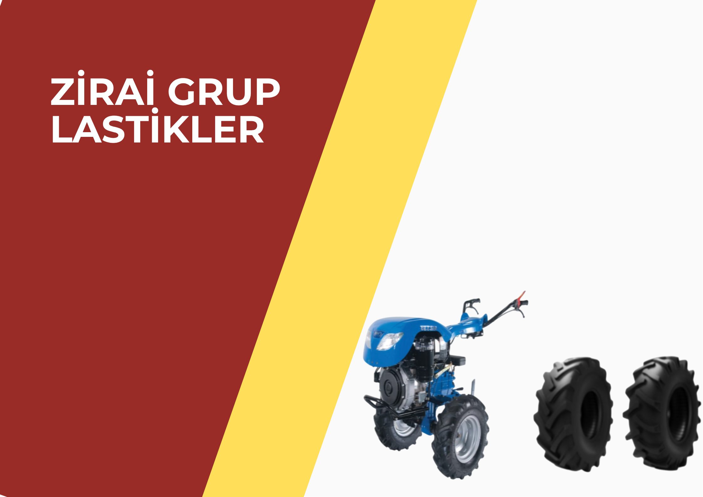 ZİRAİ GRUP LASTİKLER